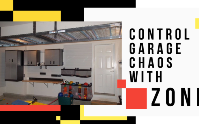Easily Control the Chaos in the Garage with Zones