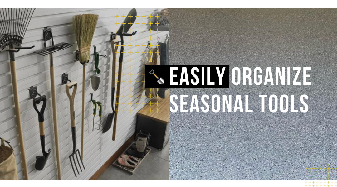 3 Simple Steps to Organize Seasonal Tools